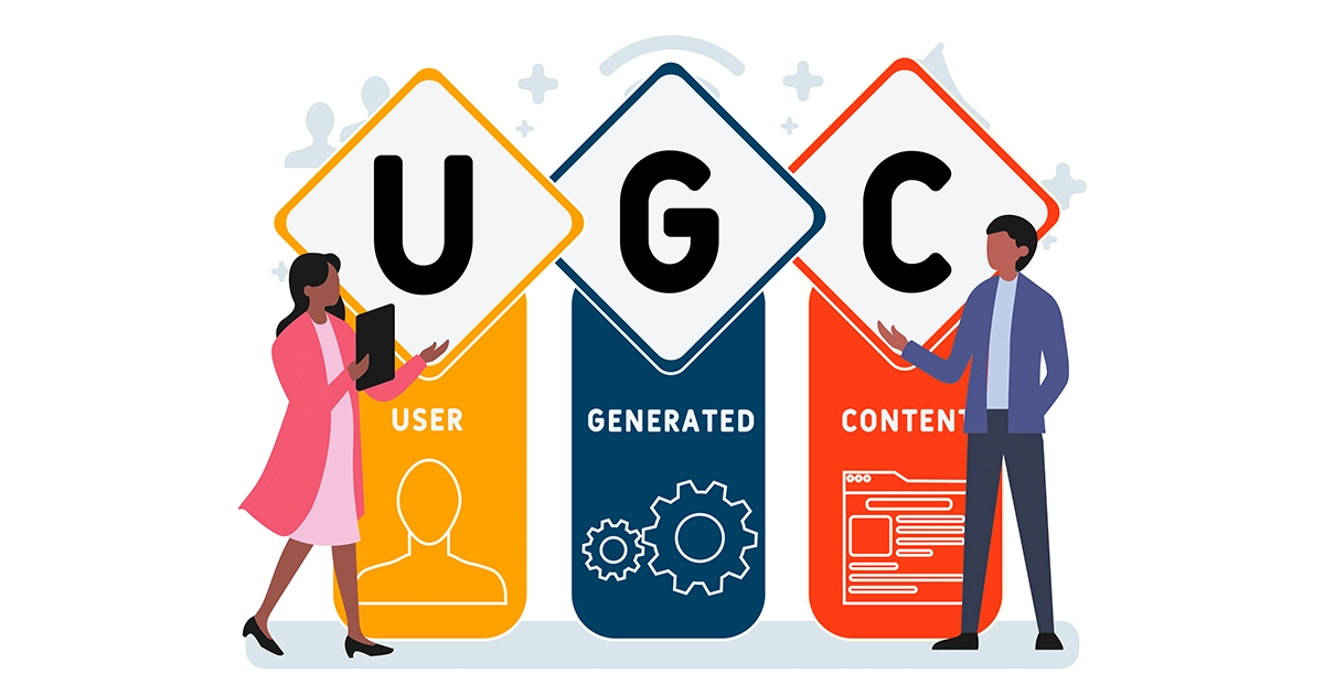 UGC چیست و چه اهمیتی دارد؟ 1 UGC چیست و چه اهمیتی دارد؟